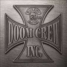 BLACK LABEL SOCIETY:DOOM CREW INC.                          