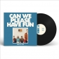 KINGS OF LEON:CAN WE PLEASE HAVEW FUN (LP)                  