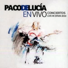 PACO DE LUCIA:EN VIVO - CONCIERTOS LIVE IN SPAIN 2010 (2LP) 