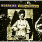 MORPHINE:B-SIDES AND OTHERWISE (BLACK FRIDAY 2024)          