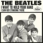 BEATLES, THE:I WANT TO HOLD YOUR HAND / I SAW HER STANDING T