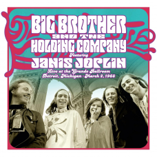 BIG BROTHER & HOLDING COMPANY & JANIS JOPLIN:LIVE AT THE GRA